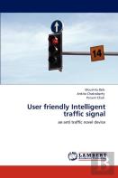 User Friendly Intelligent Traffic Signal