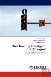 User Friendly Intelligent Traffic Signal