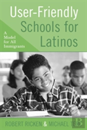 User-Friendly Schools For Latinos