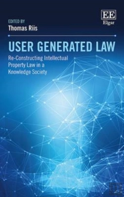 Bertrand.pt - User Generated Law - Re-Constructing Intellectual Property Law In A Knowledge Society