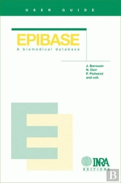 Bertrand.pt - User Guide Epibase. A Biomedical Database. Avec Un Cd-Rom