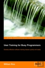 User Training For Busy Programmers