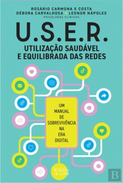 Bertrand.pt - U.S.E.R. - Utilização Saudável e Equilibrada das Redes