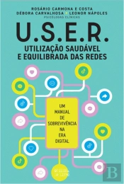 U.S.E.R. - Utilização Saudável e Equilibrada das Redes