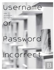 Username Or Password Incorrect