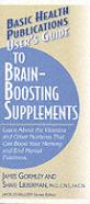 User'S Guide To Brain-Boosting Nutrients