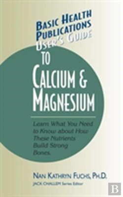Bertrand.pt - User'S Guide To Calcium And Magnesium