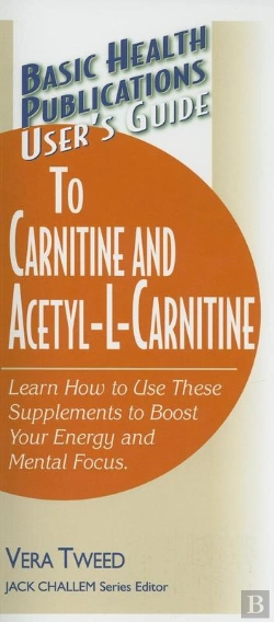 Bertrand.pt - User'S Guide To Carnitine And Acetyl-L-Carnitine