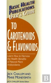 User'S Guide To Carotenoids & Flavonoids