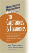 User'S Guide To Carotenoids & Flavonoids