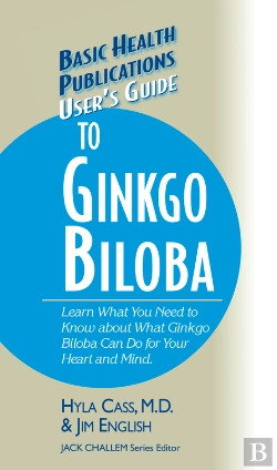 Bertrand.pt - User'S Guide To Ginkgo Biloba