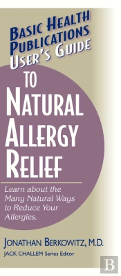 User'S Guide To Natural Allergy Relief