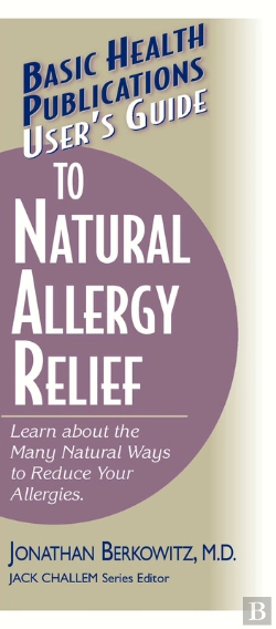 Bertrand.pt - User'S Guide To Natural Allergy Relief