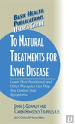 Bertrand.pt - User'S Guide To Natural Treatments For Lyme Disease