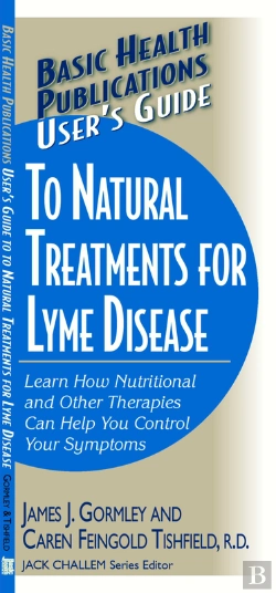 Bertrand.pt - User'S Guide To Natural Treatments For Lyme Disease