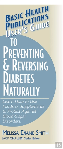Bertrand.pt - User'S Guide To Preventing & Reversing Diabetes Naturally