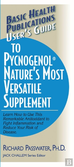 Bertrand.pt - User'S Guide To Pycnogenol