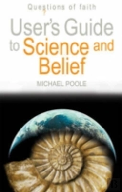 Bertrand.pt - User'S Guide To Science And Belief