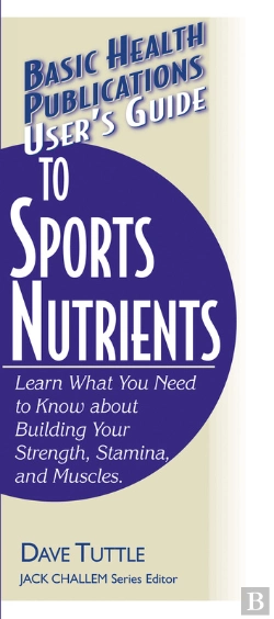 Bertrand.pt - User'S Guide To Sports Nutrients