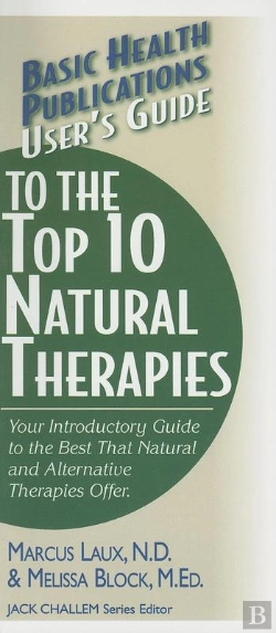 Bertrand.pt - User'S Guide To The Top 10 Natural Therapies