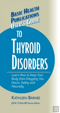 Bertrand.pt - User'S Guide To Thyroid Disorders