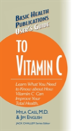 User'S Guide To Vitamin C