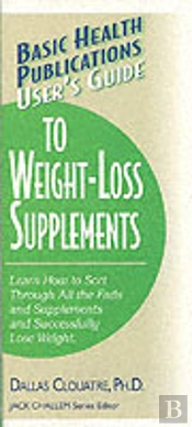 User'S Guide To Weight-Loss Supplements