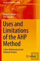 Uses And Limitations Of The Ahp Method