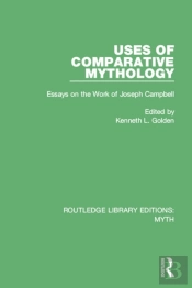 Uses Of Comparative Mythology (Rle Myth)