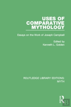Bertrand.pt - Uses Of Comparative Mythology (Rle Myth)