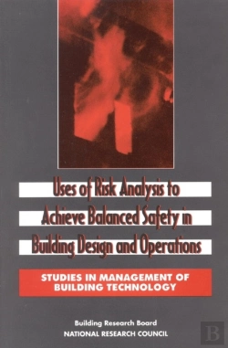 Bertrand.pt - Uses Of Risk Analysis To Achieve Balanced Safety In Building Design And Operations