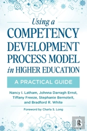 Using A Competency Development Process Model In Higher Education