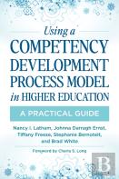 Using A Competency Development Process Model In Higher Education