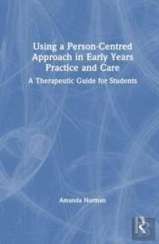 Using A Person-Centred Approach In Early Years Practice