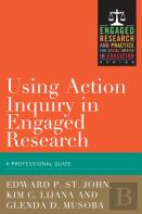 Using Action Inquiry In Engaged Research