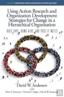 Bertrand.pt - Using Action Research And Organization Development Strategies For Change In A Hierarchical Organization