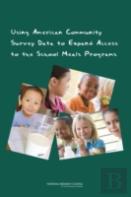 Using American Community Survey Data To Expand Access To The School Meals Programs