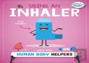 Using An Inhaler With The Human Body Helpers
