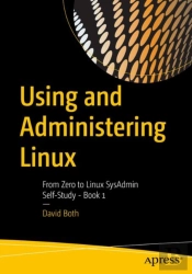 Using And Administering Linux