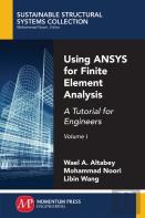 Using Ansys For Finite Element Analysis