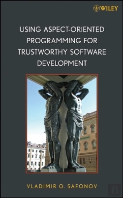 Bertrand.pt - Using Aspect-Oriented Programming For Trustworthy Software Development
