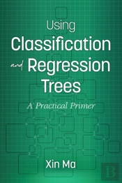 Using Classification And Regression Trees