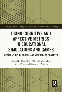 Bertrand.pt - Using Cognitive And Affective Metrics In Educational Simulations And Games