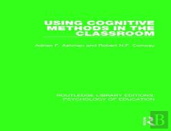 Using Cognitive Methods In The Classroom