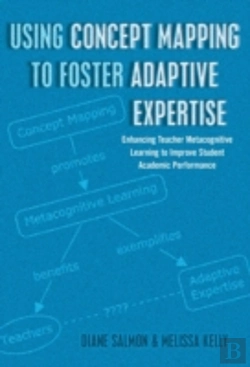 Bertrand.pt - Using Concept Mapping To Foster Adaptive Expertise