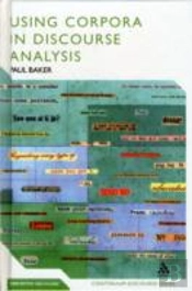 Using Corpora In Discourse Analysis
