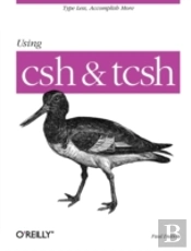 Using Csh And Tsch