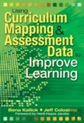 Using Curriculum Mapping And Assessment Data To Improve Learning