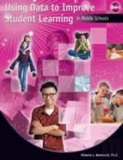 Using Data To Improve Student Learning In Middle School