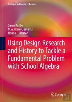 Bertrand.pt - Using Design Research And History To Tackle A Fundamental Problem With School Algebra